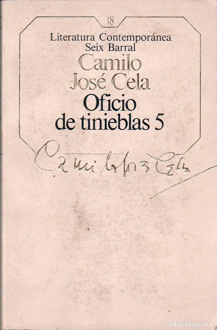 Libros: CELA, Camilo Jos&eacute;.- - Oficio de tinieblas 5. - Foto 1