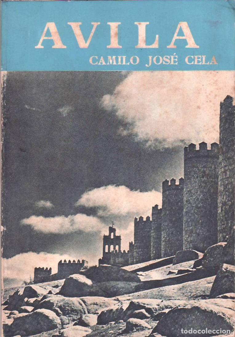 Libros: CELA, Camilo Jos&eacute;.- - Avila. - Foto 1