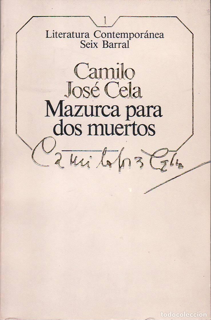 Libros: CELA, Camilo Jos&eacute;.- - Mazurca para dos muertos. Novela. - Foto 1