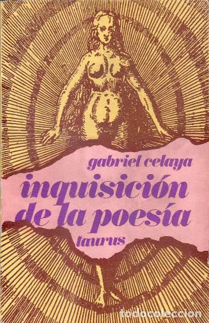 Libros: CELAYA, Gabriel.- - Inquisici&oacute;n de la poes&iacute;a. - Foto 1