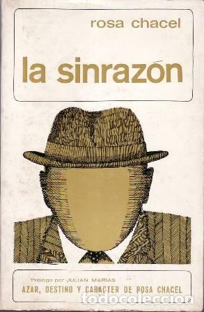 Libros: CHACEL, Rosa.- - La sinraz&oacute;n. Pr&oacute;logo de Julian Marias. - Foto 1