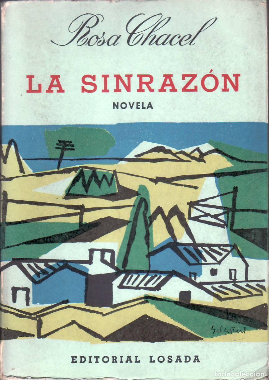 Libros: CHACEL, Rosa.- - La sinraz&oacute;n. Novela. - Foto 1