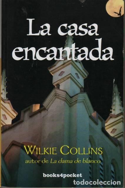 Libros: COLLINS, Wilkie.- - La casa encantada. Traducci&oacute;n de Manuel Gim&eacute;nez. - Foto 1