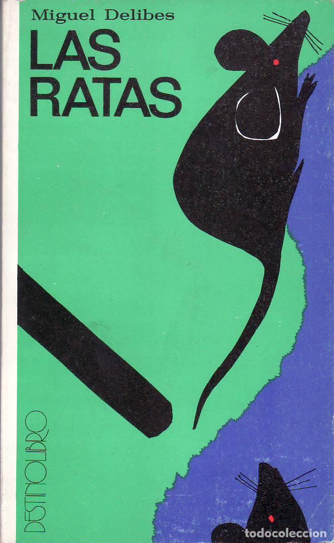 Libros: DELIBES, Miguel.- - Las ratas. Novela. - Foto 1