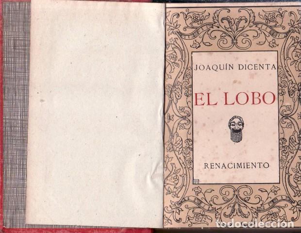 Libros: DICENTA, Joaqu&iacute;n.- - El lobo. Juan Jos&eacute;. - Foto 1