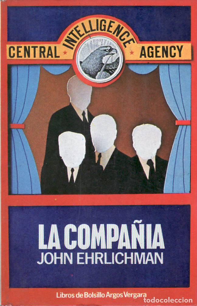 Libros: EHRLICHMAN, John.- - La compa&ntilde;&iacute;a. Central Intelligence Agency. - Foto 1