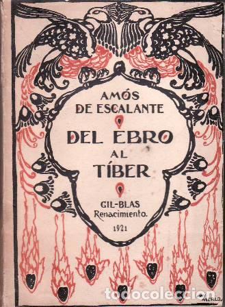 Libros: ESCALANTE, Am&oacute;s de.- - Del Ebro al T&iacute;ber. - Foto 1