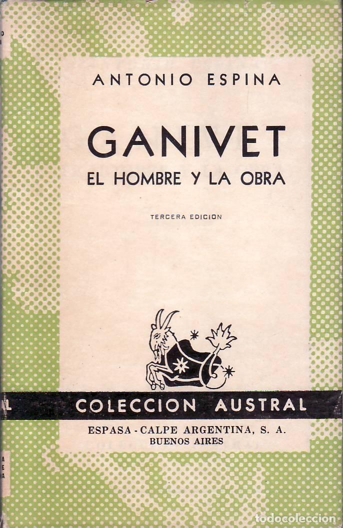 Libros: ESPINA, Antonio.- - Ganivet. El hombre y la obra. - Foto 1