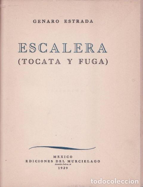 Libri di seconda mano: ESTRADA, Genaro.- - Escalera (Tocata y fuga).