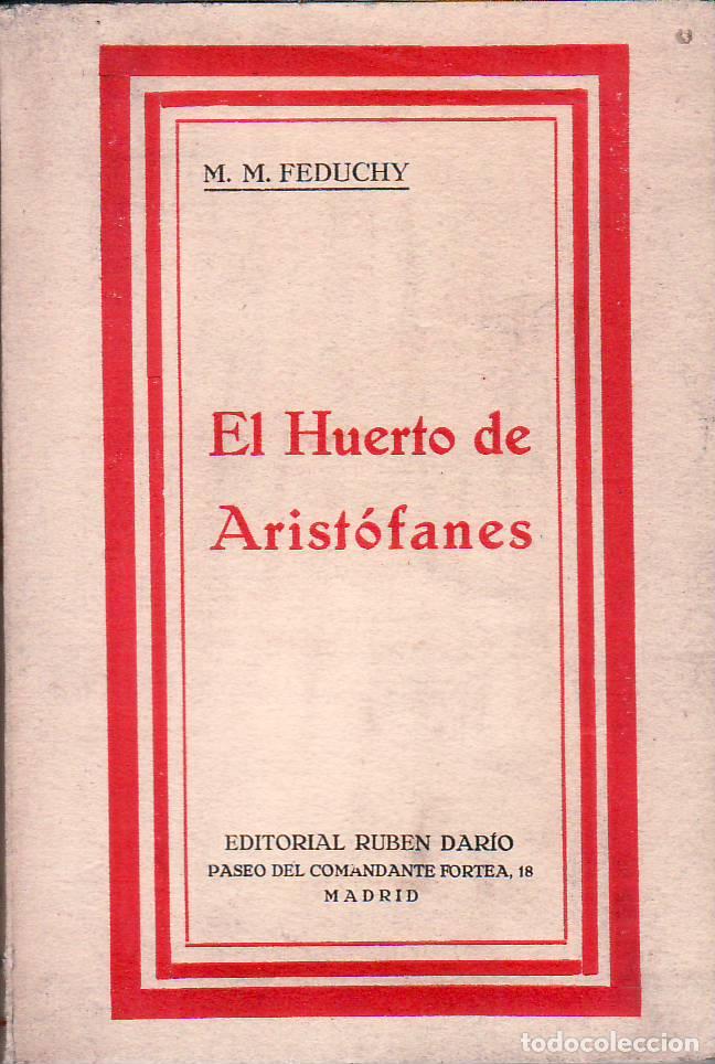 Libros: FEDUCHY, M. M.- - El huerto de Arist&oacute;fanes. - Foto 1