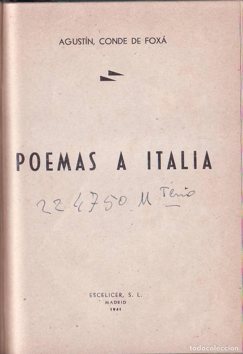 Libros: FOXA, Agust&iacute;n Conde de.- - Poemas a Italia. - Foto 1