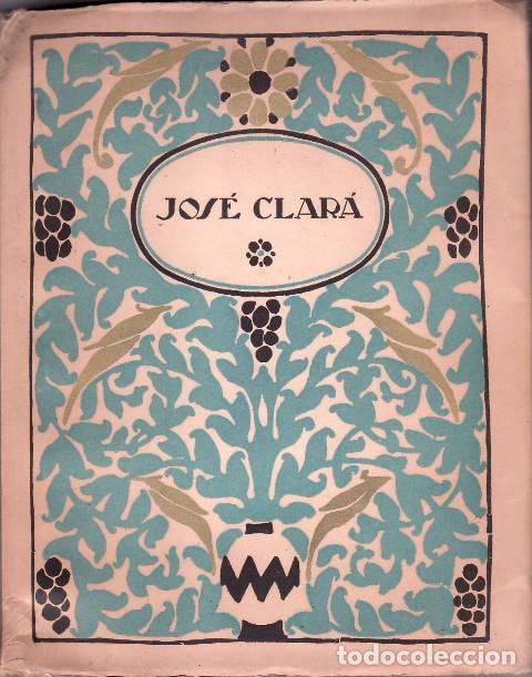 Libros: FRANCES, Jos&eacute;.- - Jos&eacute; Clar&aacute;. - Foto 1