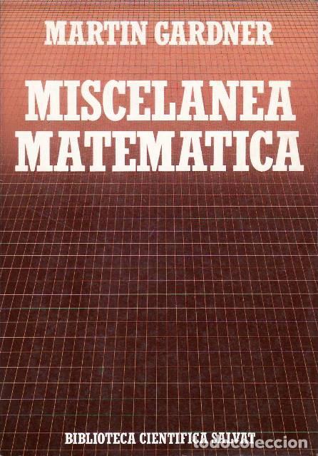 Libros: GARDNER, Martin.- - Miscel&aacute;nea matem&aacute;tica. - Foto 1