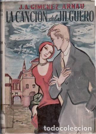 Libros: GIMENEZ ARNAU, J.A.- - La canci&oacute;n del jilguero. - Foto 1