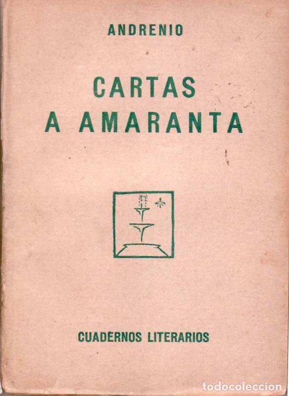 Libros: GOMEZ DE BAQUERO, E. (Andrenio).- - Cartas a Amaranta. - Foto 1