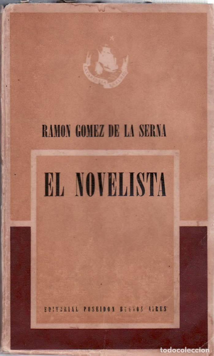 Libros: GOMEZ DE LA SERNA, Ram&oacute;n.- - El novelista. - Foto 1