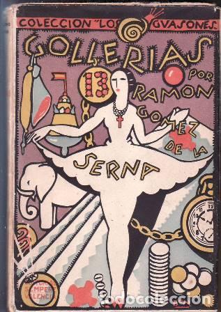 Libros: GOMEZ DE LA SERNA, Ram&oacute;n.- - Goller&iacute;as. - Foto 1