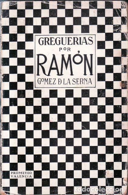Libros: GOMEZ DE LA SERNA, Ram&oacute;n.- - Greguer&iacute;as. - Foto 1