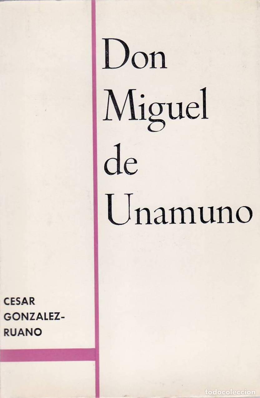Libros: GONZALEZ RUANO, C&eacute;sar.- - Don Miguel de Unamuno. - Foto 1