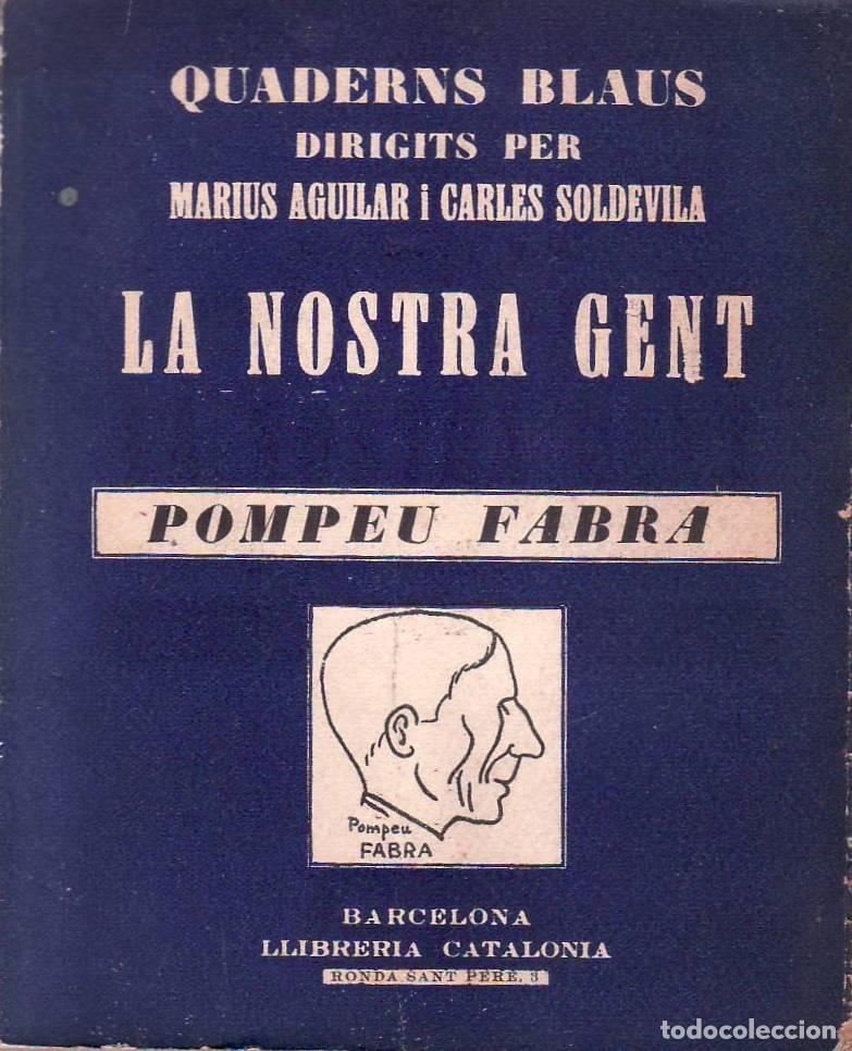 Libros: GUANSE, Domenec.- - La nostra gent. Pompeu Fabra. - Foto 1
