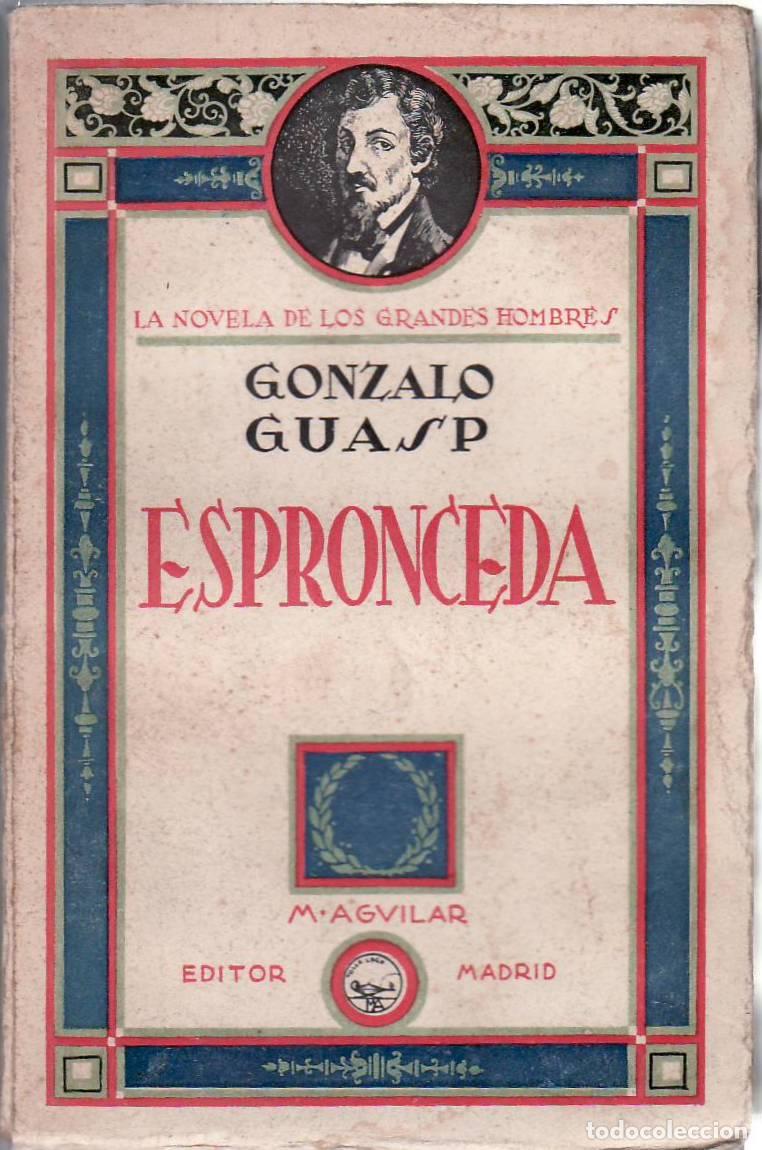 Libros: GUASP, Gonzalo.- - Espronceda. - Foto 1
