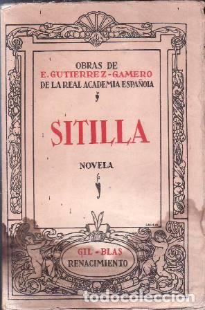 Libros: GUTIERREZ GAMERO, Emilio.- - Los de mi tiempo. Sitilla. - Foto 1