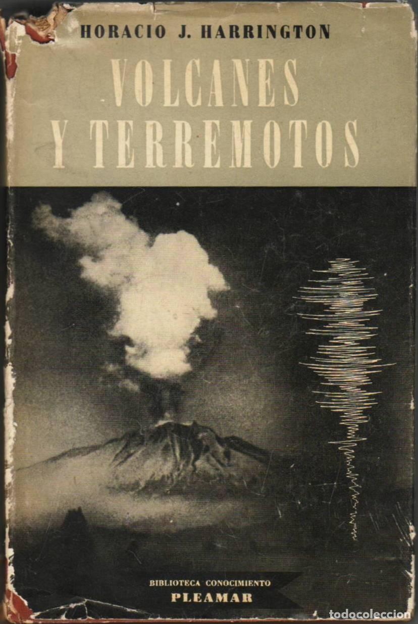 Libros: HARRINGTON, Horacio.- - Volcanes y terremotos. - Foto 1