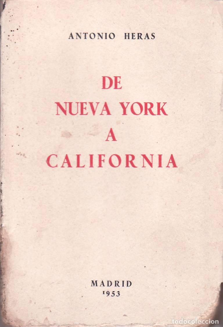 Libros: HERAS, Antonio.- - De Nueva York a California. - Foto 1