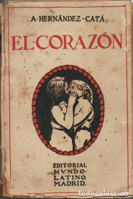 Libros: HERNANDEZ CATA, A.- - El coraz&oacute;n. - Foto 1