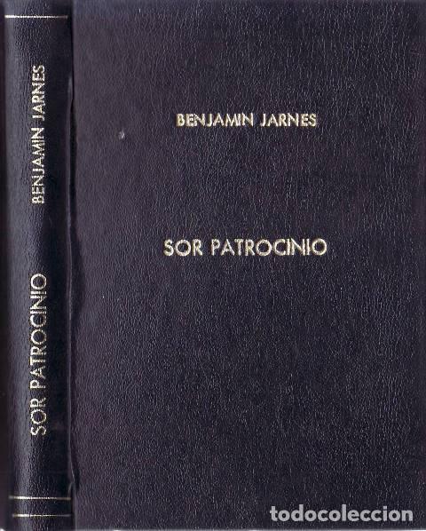 Libros: JARN&Eacute;S, Benjam&iacute;n.- - Sor Patrocinio. - Foto 1