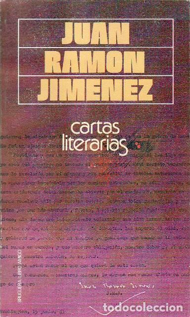 Libros: JIMENEZ, Juan Ram&oacute;n.- - Cartas literarias. - Foto 1