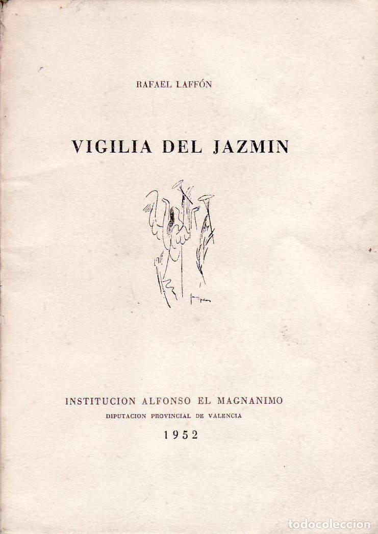 Libros: LAFFON, Rafael.- - Vigilia del jazm&iacute;n. - Foto 1