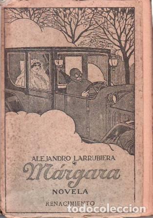 Libros: LARRUBIERA, Alejandro.- - M&aacute;rgara. Novela. - Foto 1