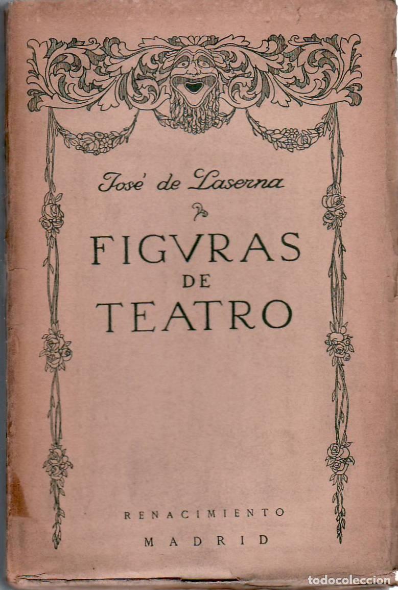 Libros: LASERNA, Jos&eacute; de.- - Figuras de teatro. - Foto 1