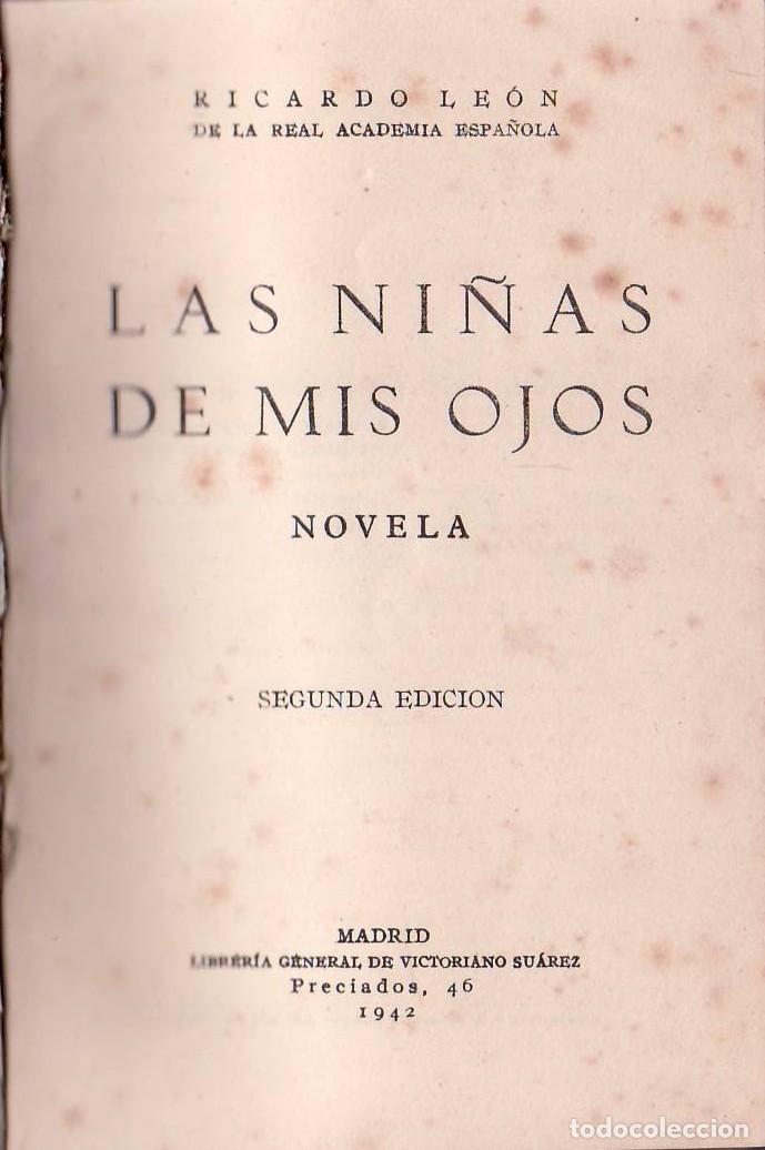 Libros: LE&Oacute;N, Ricardo.- - Las ni&ntilde;as de mis ojos (Novela). - Foto 1