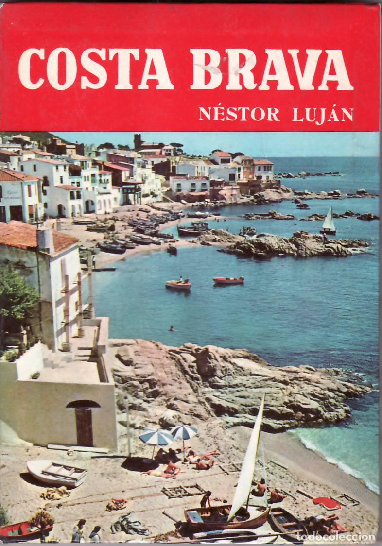 Libros: LUJAN, N&eacute;stor.- - Costa Brava. - Foto 1