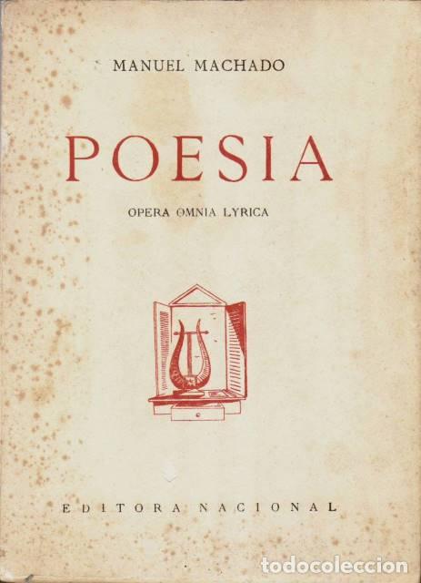 Libros: MACHADO, Manuel.- - Poes&iacute;a (Opera Omnia Lyrica). - Foto 1