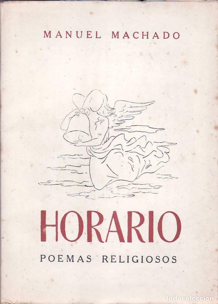 Libros: MACHADO, Manuel.- - Horario. Poemas religiosos. - Foto 1