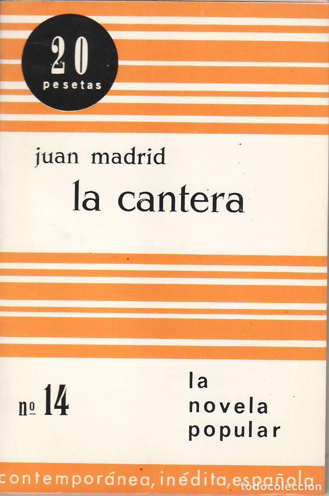 Libros: MADRID, Juan.- - La cantera. - Foto 1