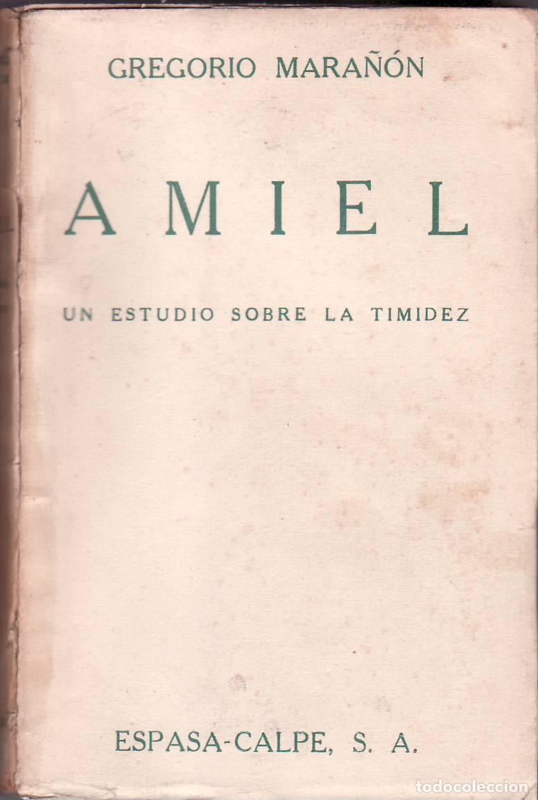Libros: MARA&Ntilde;ON, Vicente.- - Amiel. Un estudio sobre la timidez. - Foto 1