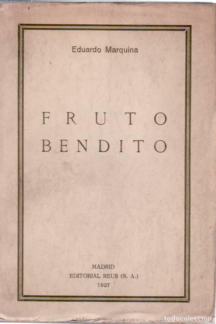 Libros: MARQUINA, Eduardo.- - Fruto bendito. - Foto 1