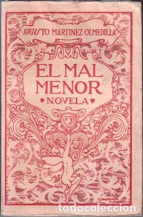 Libros: MARTINEZ OLMEDILLA, Augusto.- - El mal menor. - Foto 1