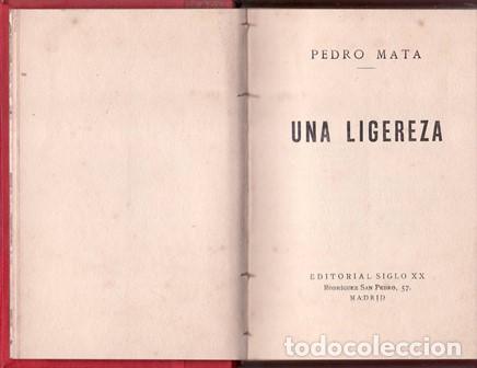 Libros: MATA, Pedro.- - Una ligereza. - Foto 1