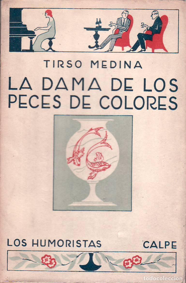 Libros: MEDINA, Tirso.- - La dama de los peces de colores. - Foto 1