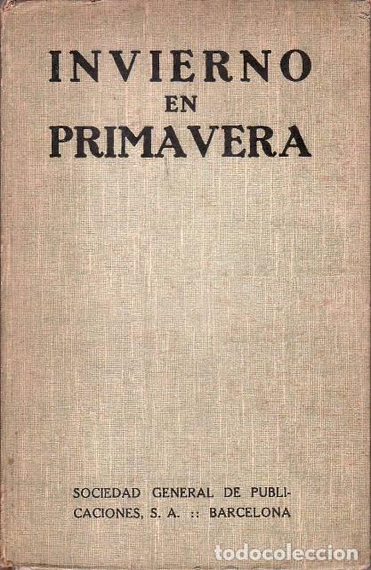 Libros: MEDINA, Tirso.- - Invierno en primavera. - Foto 1