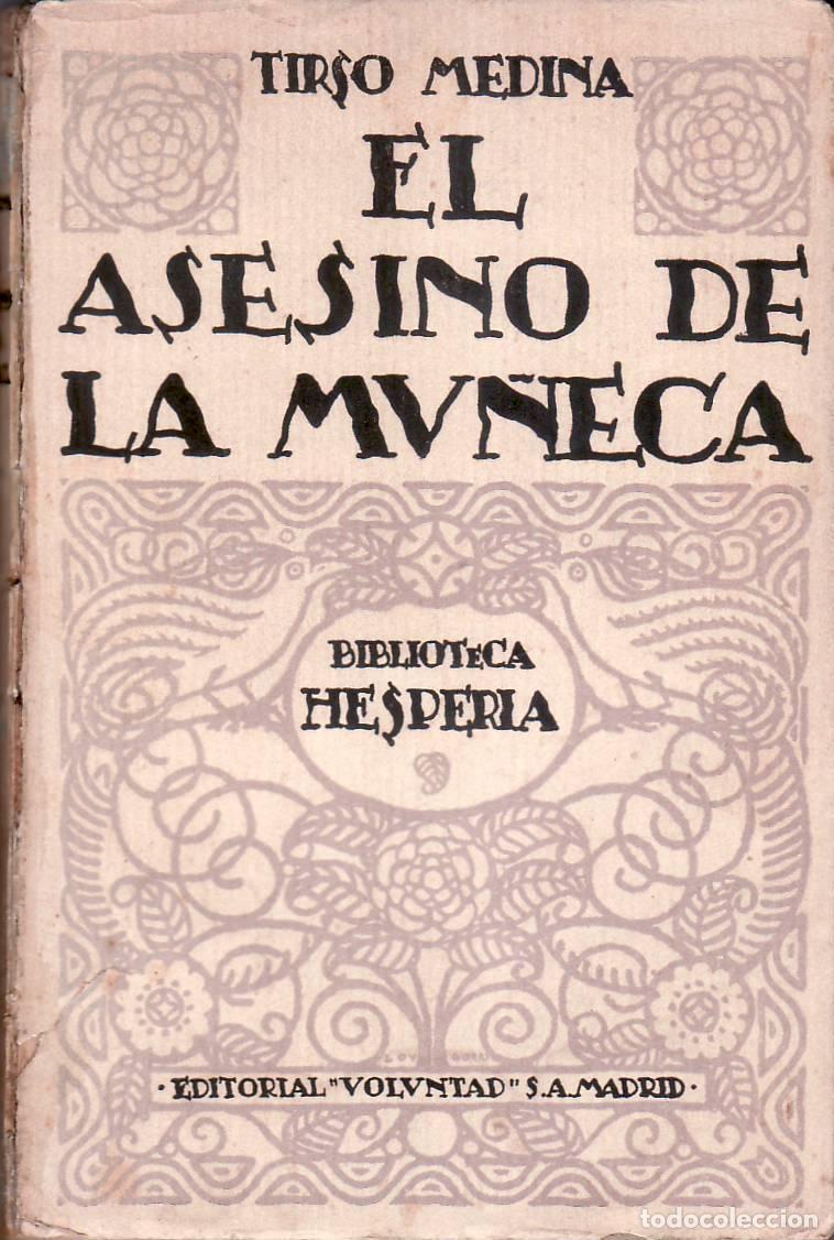 Libros: MEDINA, Tirso.- - El asesino de la mu&ntilde;eca. Novela. - Foto 1