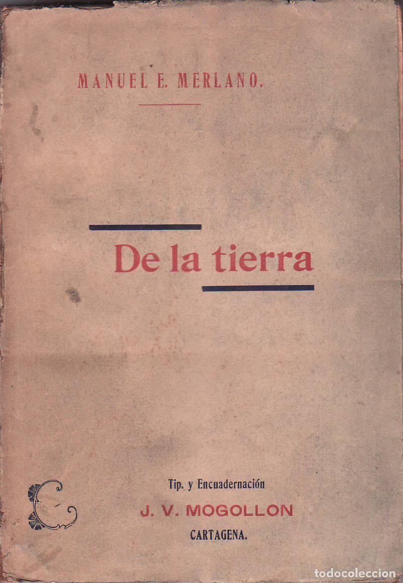 Libros: MERLANO, Manuel E.- - De la tierra. - Foto 1