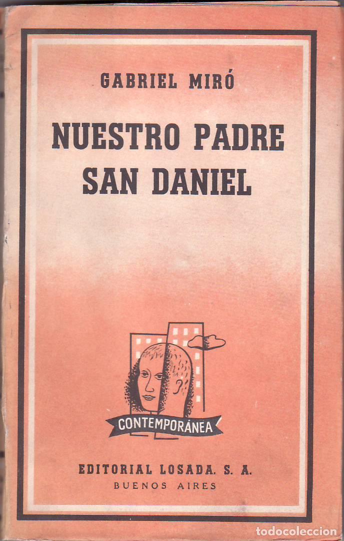 Libros: MIRO, Gabriel.- - Nuestro Padre San Daniel. (Novela de capellanes y devotos). - Foto 1