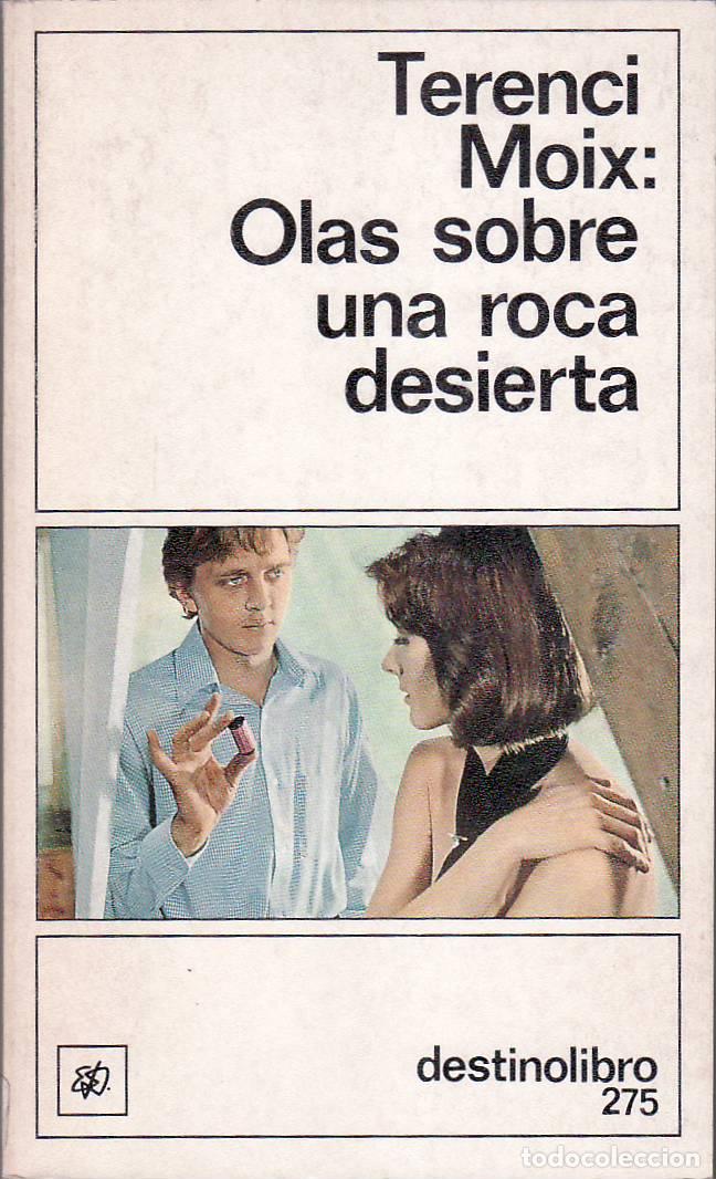 Libros: MOIX, Terenci.- - Olas sobre una roca desierta. - Foto 1