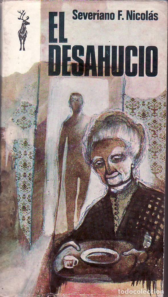 Libros: NICOLAS, Severiano F.- - El desahucio. Novela. - Foto 1
